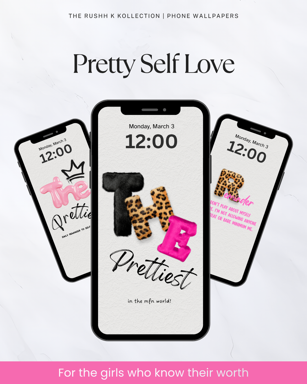 Pretty Self Love - Phone Wallpapers (13-Pack)