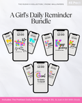 A Girl’s Daily Reminder Bundle - Phone Wallpapers (46-Pack)