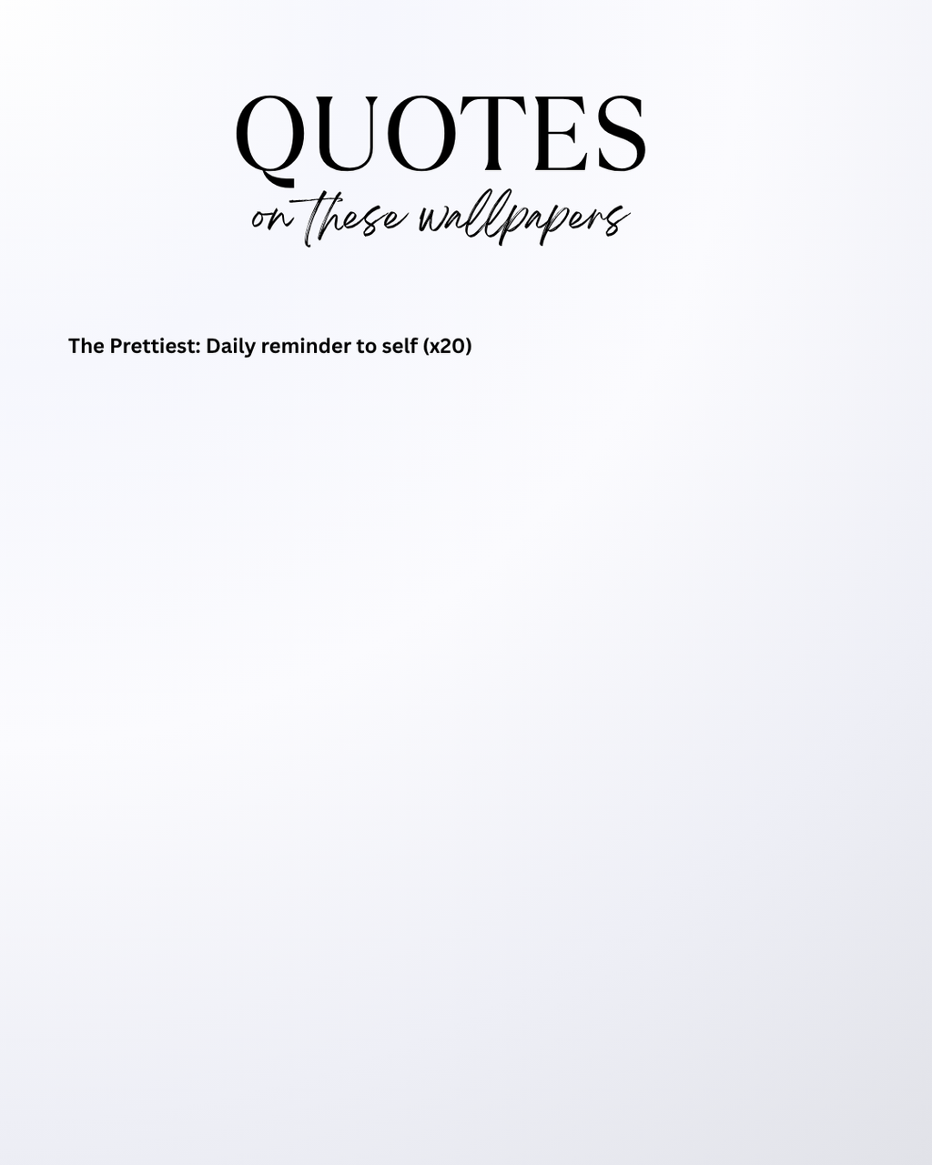 A Girl’s Daily Reminder Bundle - Phone Wallpapers (46-Pack)
