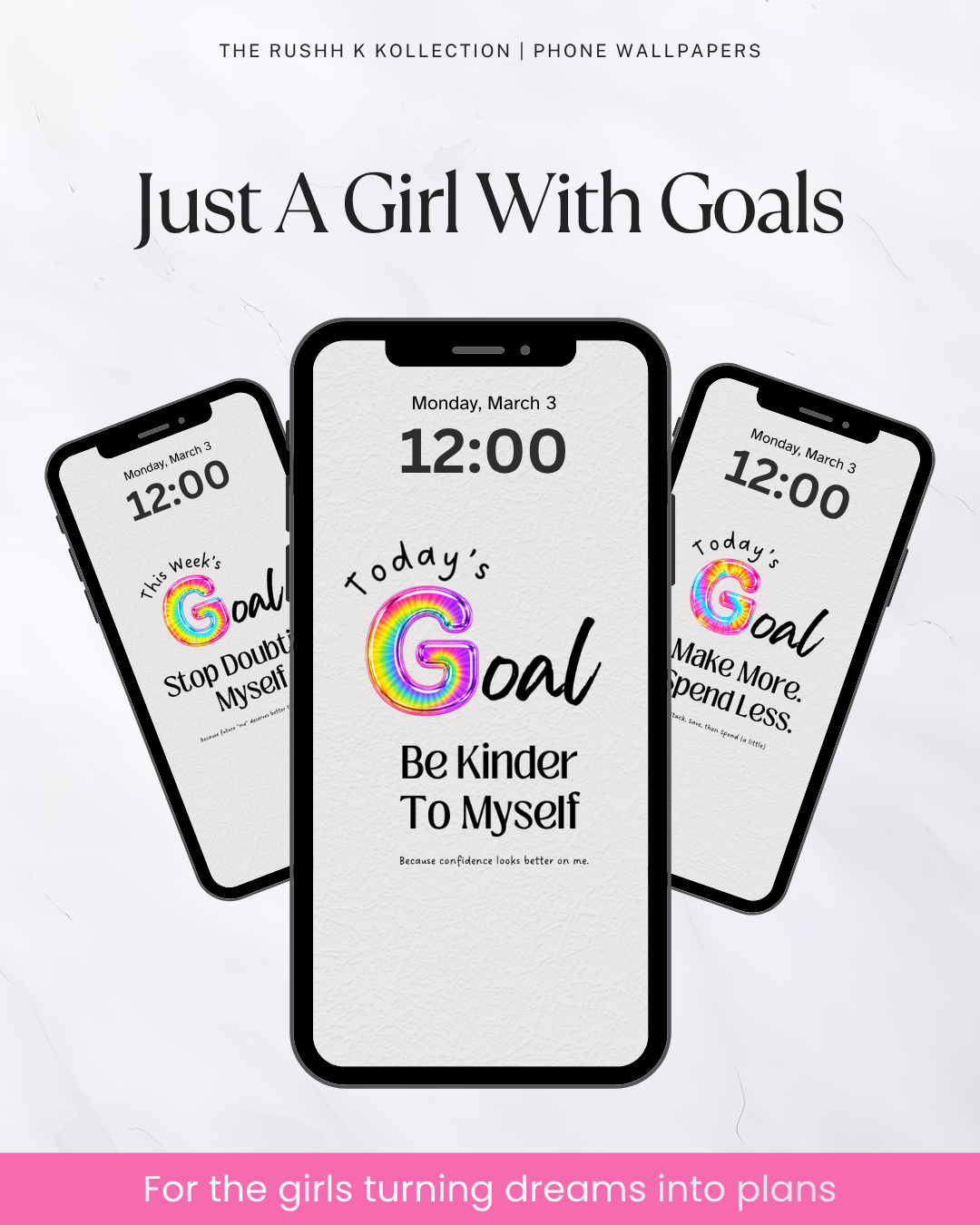 Just A Girl With Goals - Phone Wallpapers (13-Pack)