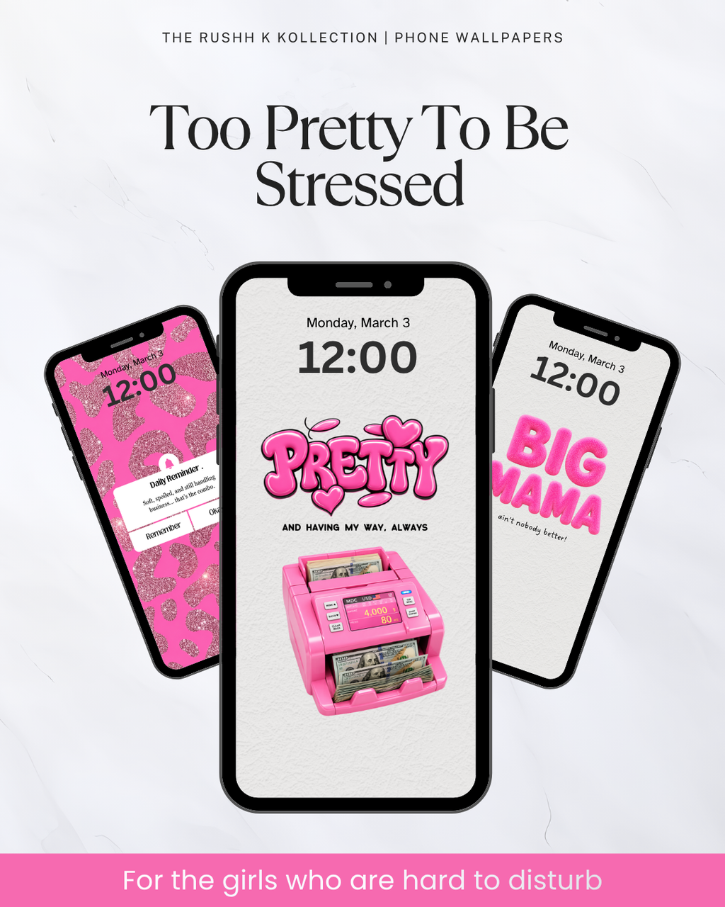 Too Pretty To Be Stressed - Phone Wallpapers (13-Pack)