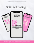 Soft Life Loading… - Phone Wallpapers (13-Pack)